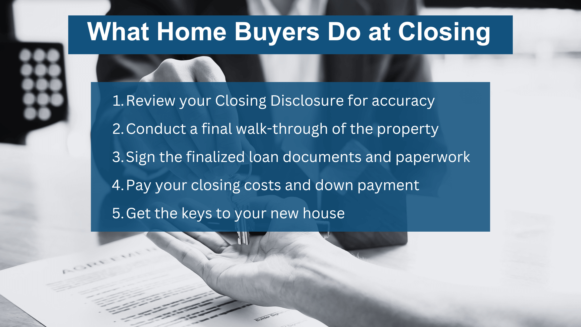 Steps In The California Real Estate Closing Process